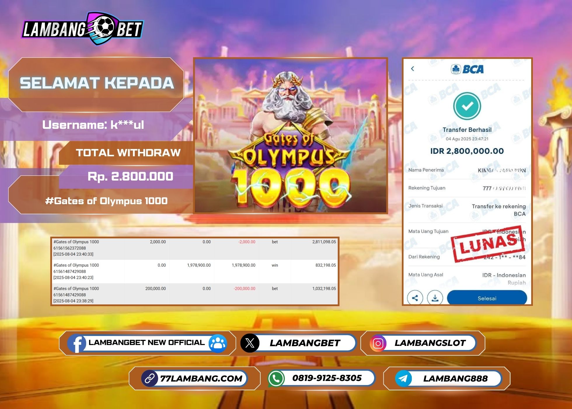LAMBANGBET [4 AUGUST 2025] JACKPOT SLOT Gates of Olympus 1000 "Rp2.800.000" LUNAS